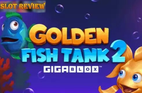 Golden Fish Tank 2 Gigablox - обзор слота